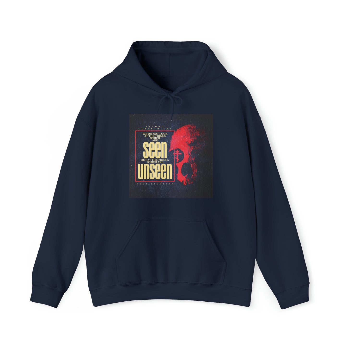 We Do Not Look At the Things Which Are Seen (St. Paul) No. 1a | Orthodox Christian Hoodie / Hooded Sweatshirt