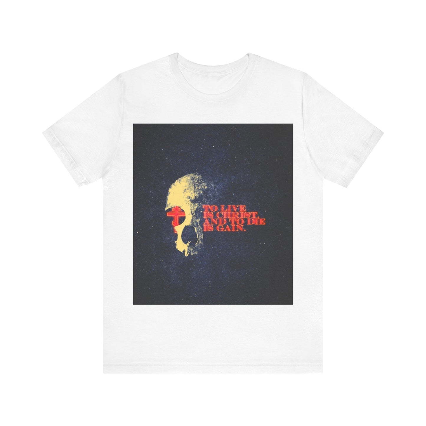To Live is Christ and to Die is Gain | Phil 1:21 | Retro Texture | Glowing Letters and Cross with Skull | Orthodox Christian T-Shirt