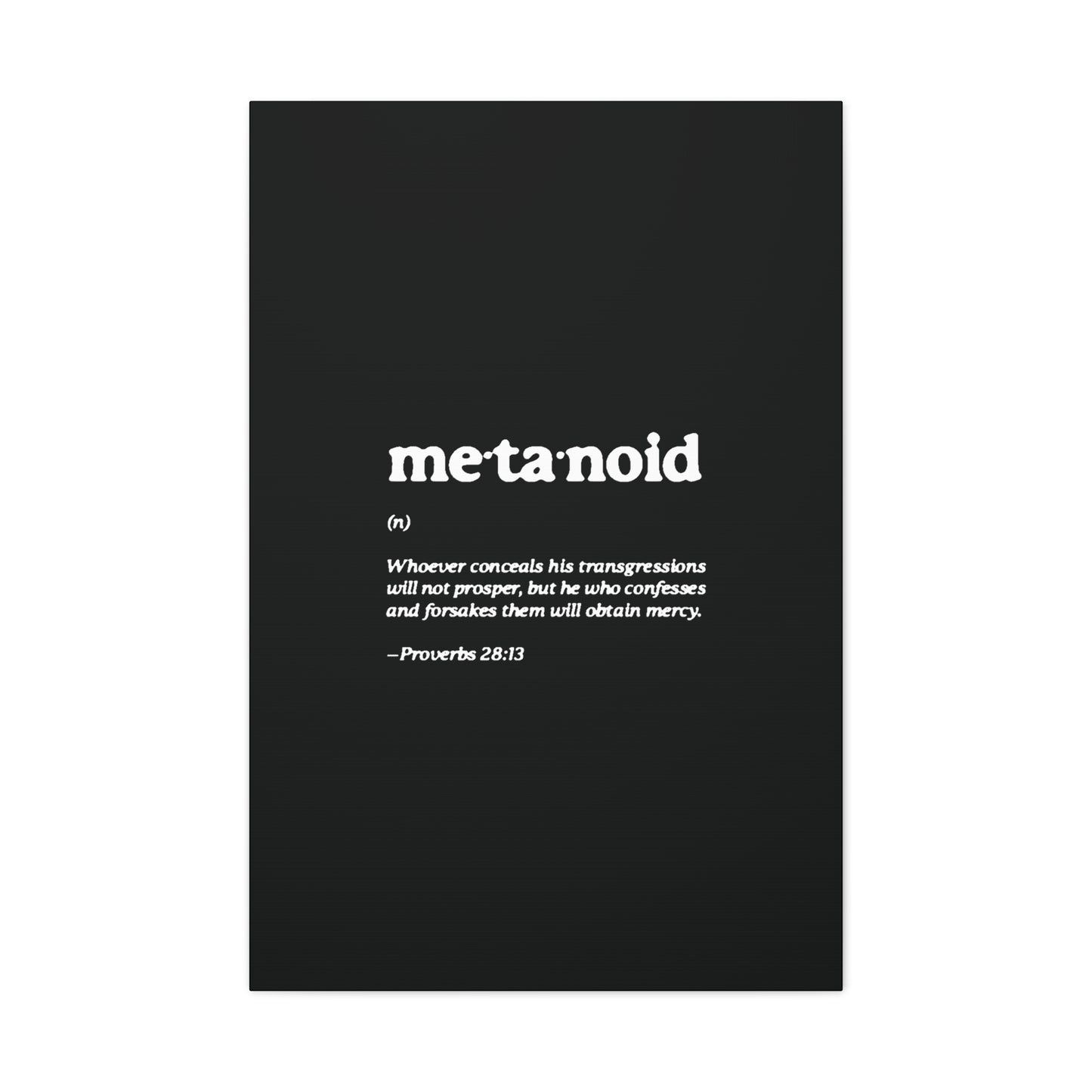 Metanoia Metanoid Definition | Proverbs 28:13 | Confession & Repentance | Minimalist Design | Orthodox Christian Canvas Art