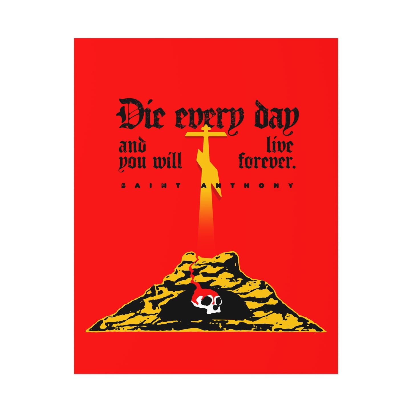 Die Every Day (St Anthony) No. 1 | Orthodox Christian Art Poster