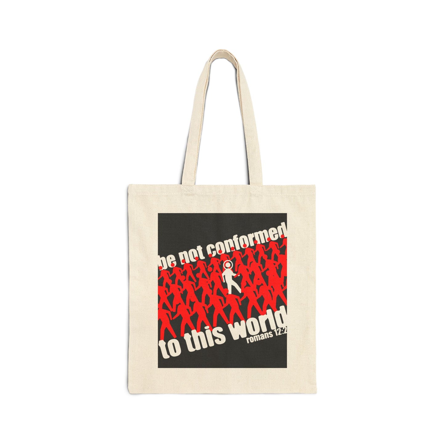 Be Not Conformed to This World (Romans 12:2) | Reject the Modern World | Orthodox Christian Tote Bag
