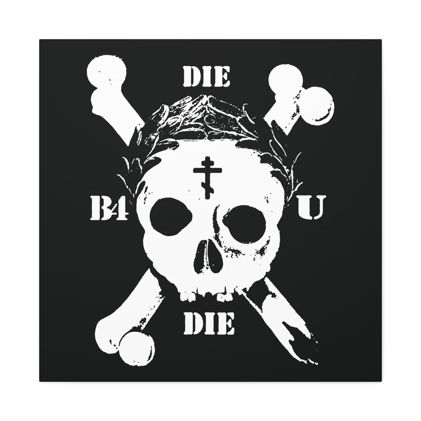The "Die Before You Die" wall art features a retro skull & crossbones, Orthodox cross, and laurel wreath—a bold ascetic Christian memento mori inspired by Matthew 16:24-25.