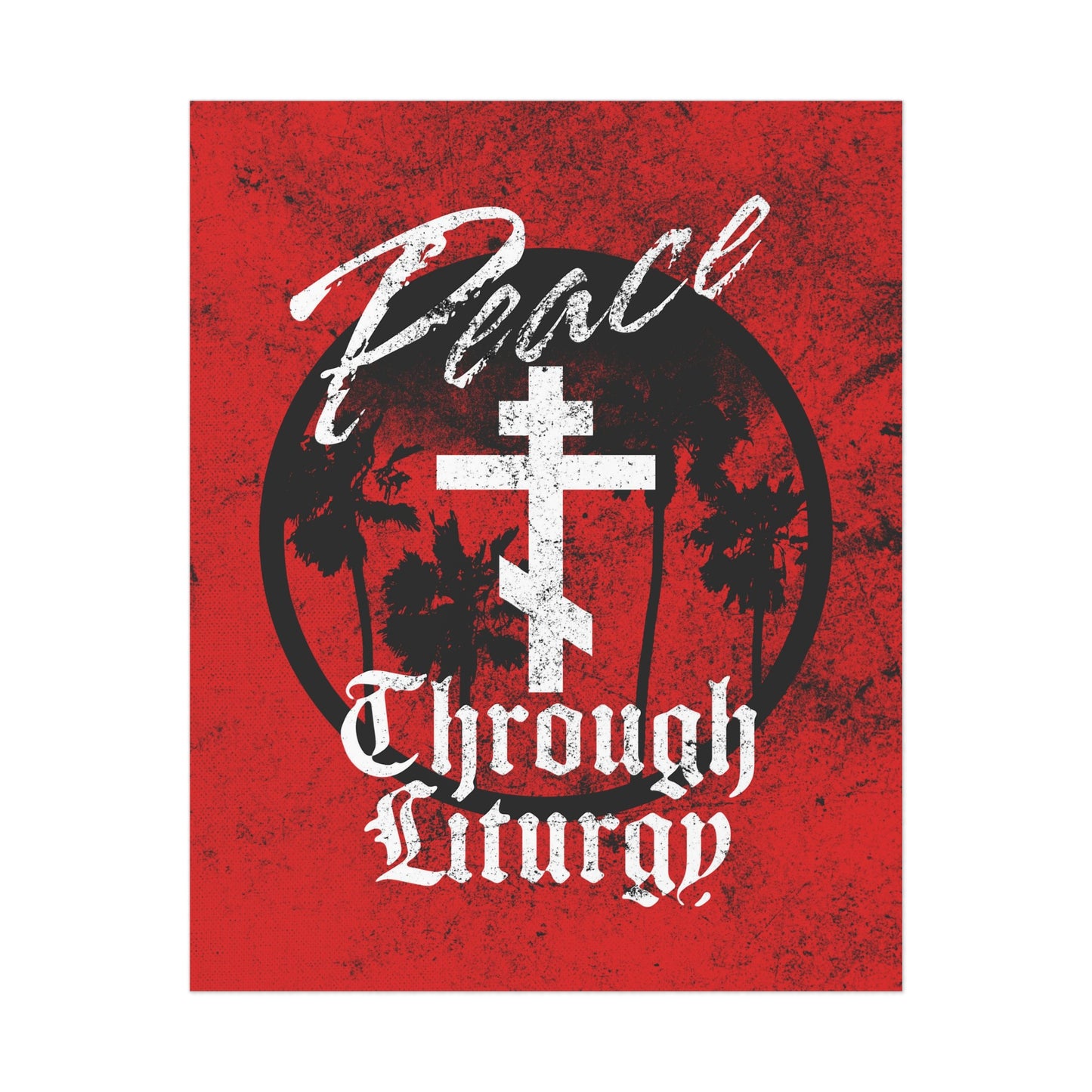Peace Through Liturgy No. 2 | Orthodox Christian Art Poster