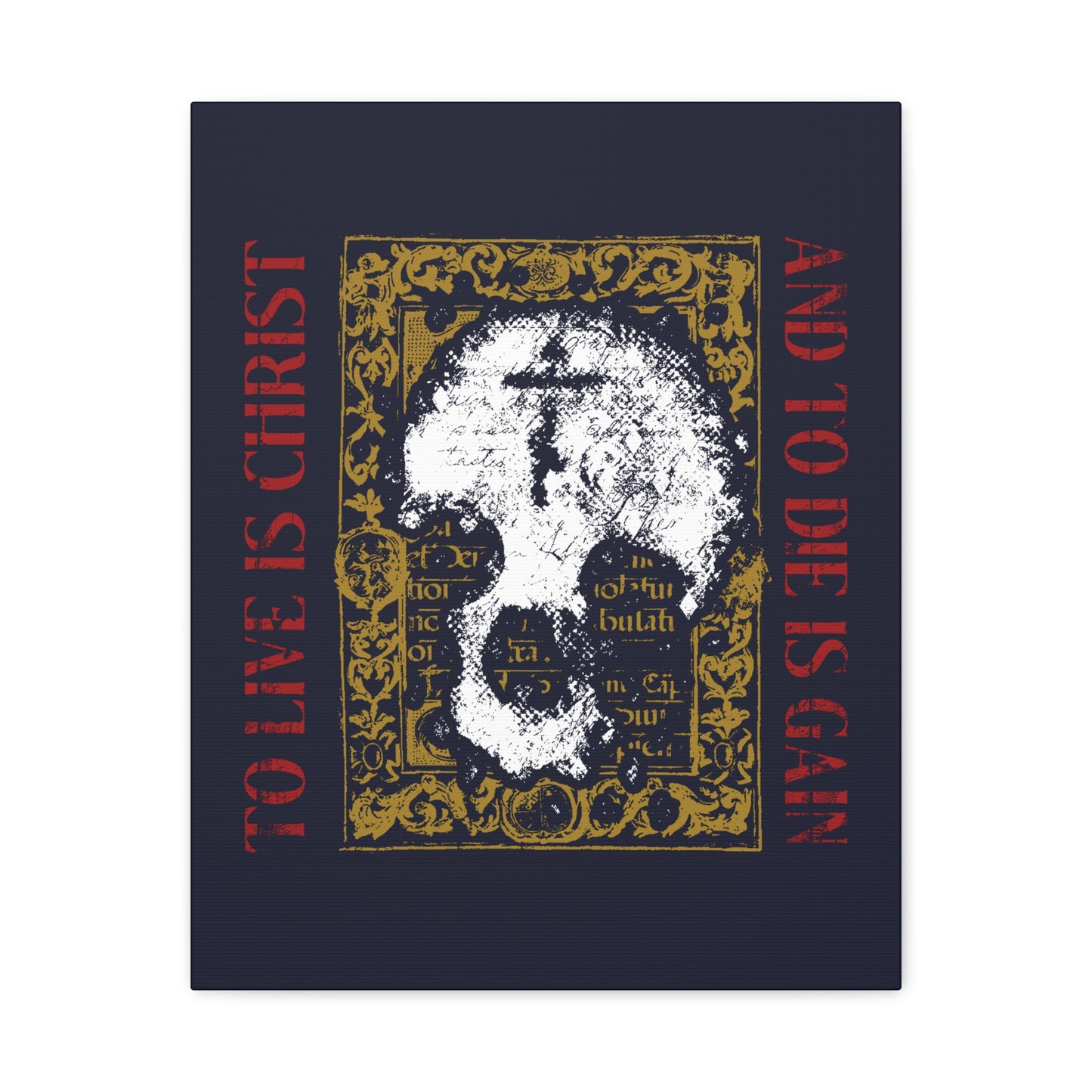 To Live is Christ, to Die is Gain (Philippians 1:21) | Skull with Cross on Gold Manuscript Texture | Orthodox Christian Canvas Art