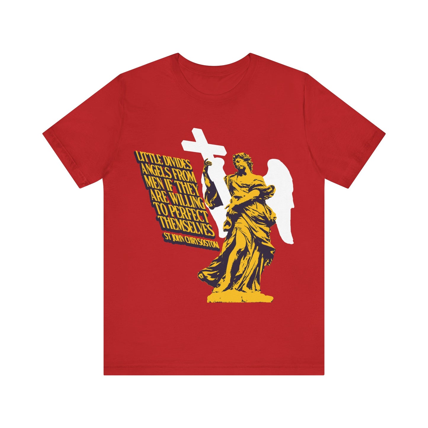 Little Divides Angels from Men (St. John Chrysostom) No. 2 | Orthodox Christian T-Shirt