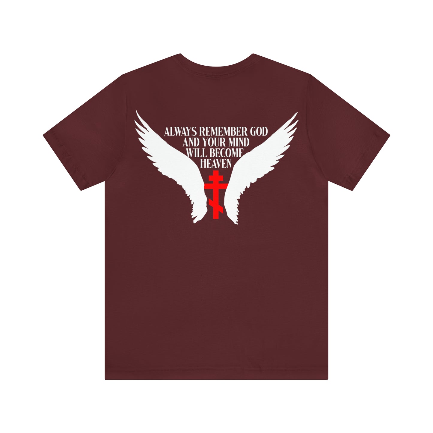 It's Later Than You Think No. 3 Split W/ Always Remember God and Your Mind Will Become Heaven No. 1 | Orthodox Christian T-Shirt