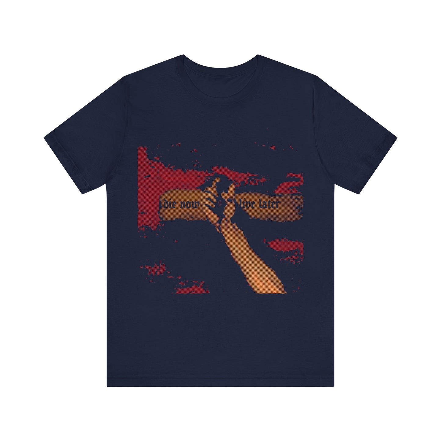 Die Now, Live Later No. 2 | Orthodox Christian T-Shirt