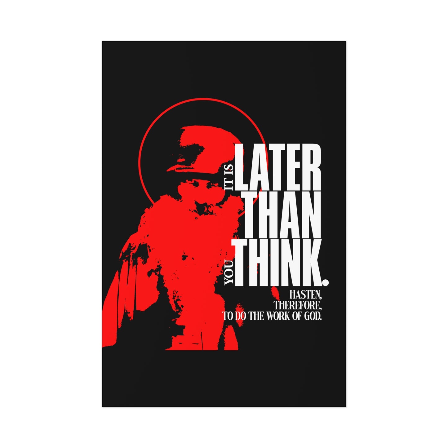 It's Later Than You Think (Fr Seraphim Rose) No. 12 | Orthodox Christian Art Poster