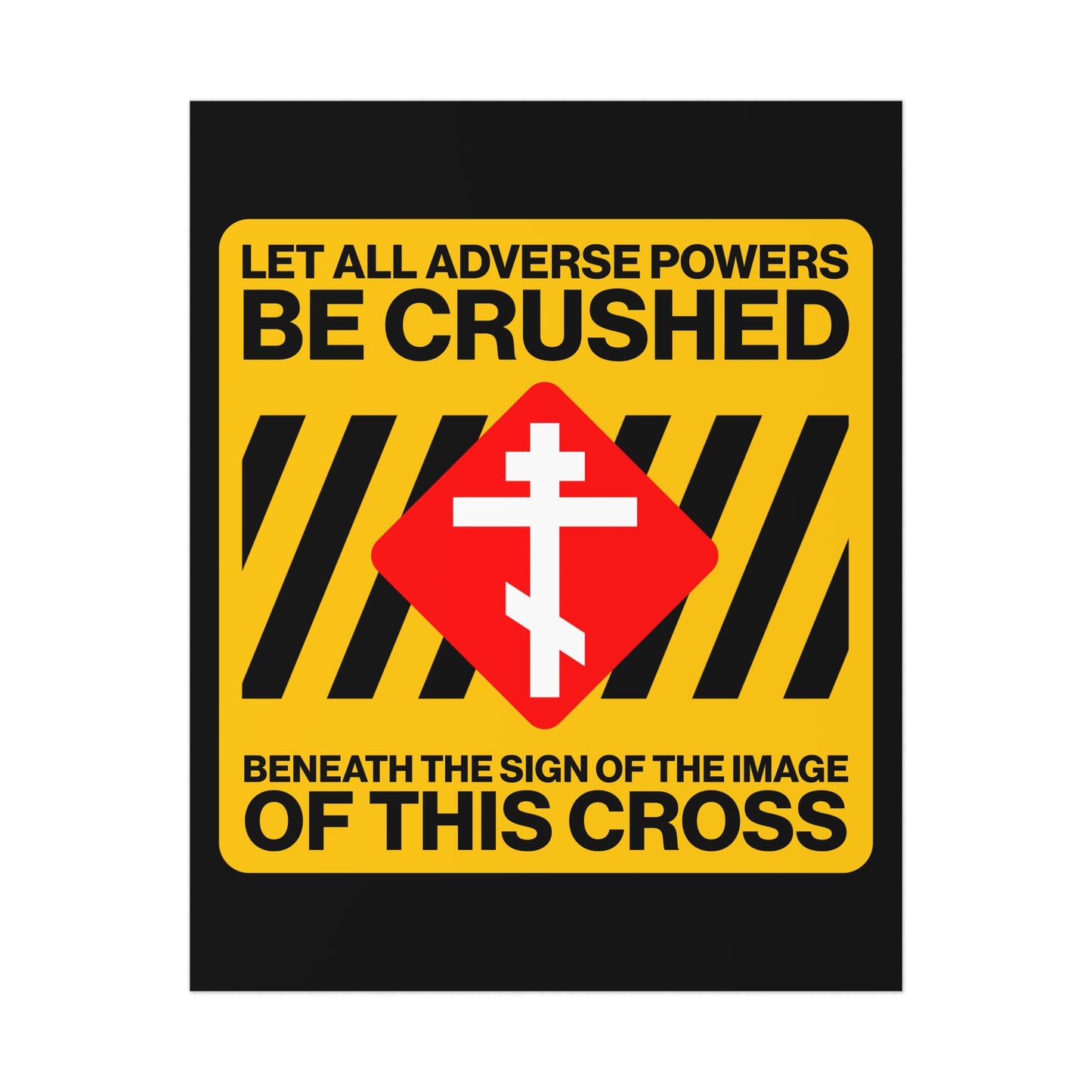 Let All Adverse Powers Be Crushed No. 1 | Orthodox Christian Art Poster
