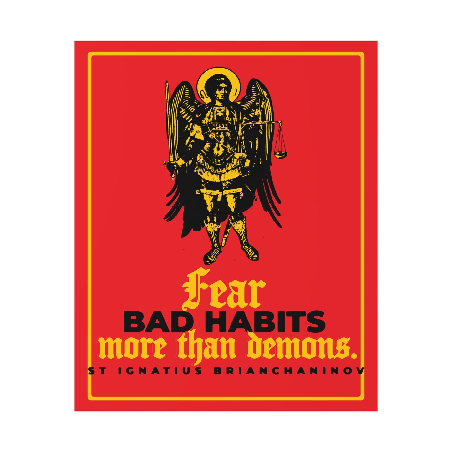 Fear Bad Habits More Than Demons (St Ignatius Brianchaninov) No. 1 | Orthodox Christian Art Poster
