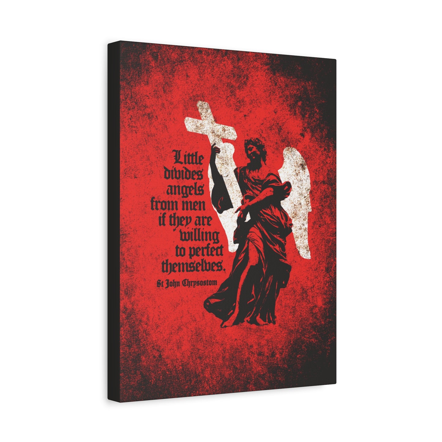 The "Little Divides Angels from Men" canvas features a textured cemetery angel with a cross, a St. John Chrysostom quote, and bold red and black tones, inspiring Christian perfection and Orthodox faith.