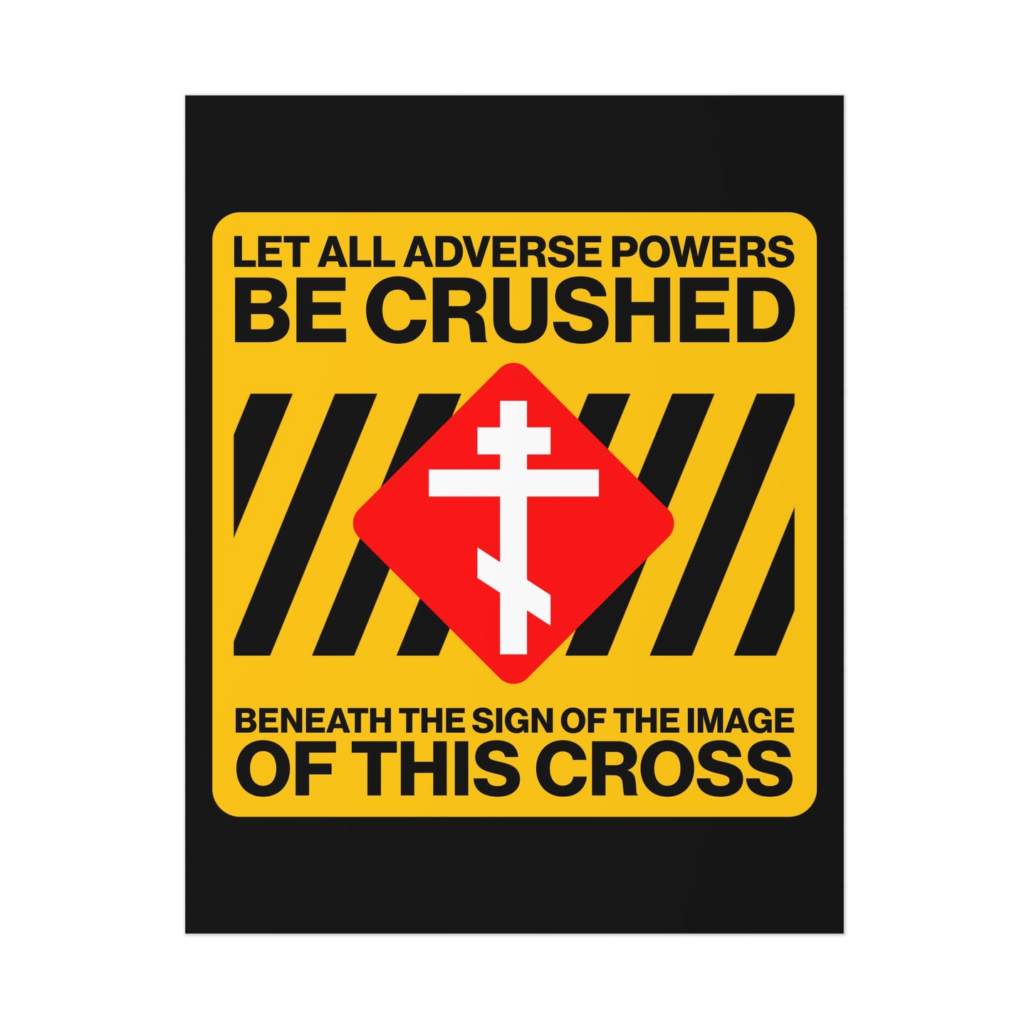 Let All Adverse Powers Be Crushed No. 1 | Orthodox Christian Art Poster