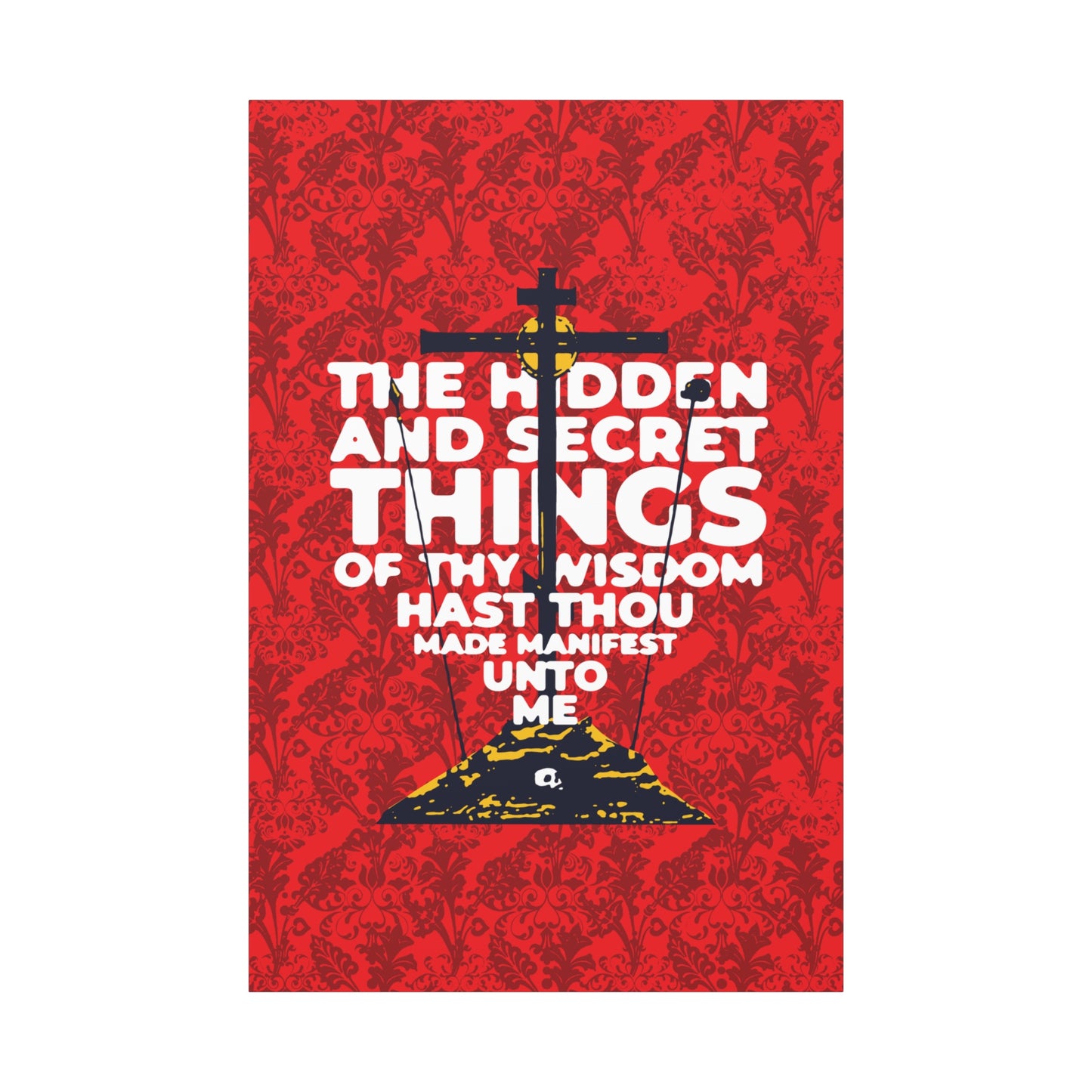 The Hidden and Secret Things of Thy Wisdom (Psalm 50/51) | Golgotha Cross | Skull of Adam | Orthodox Christian Canvas Art