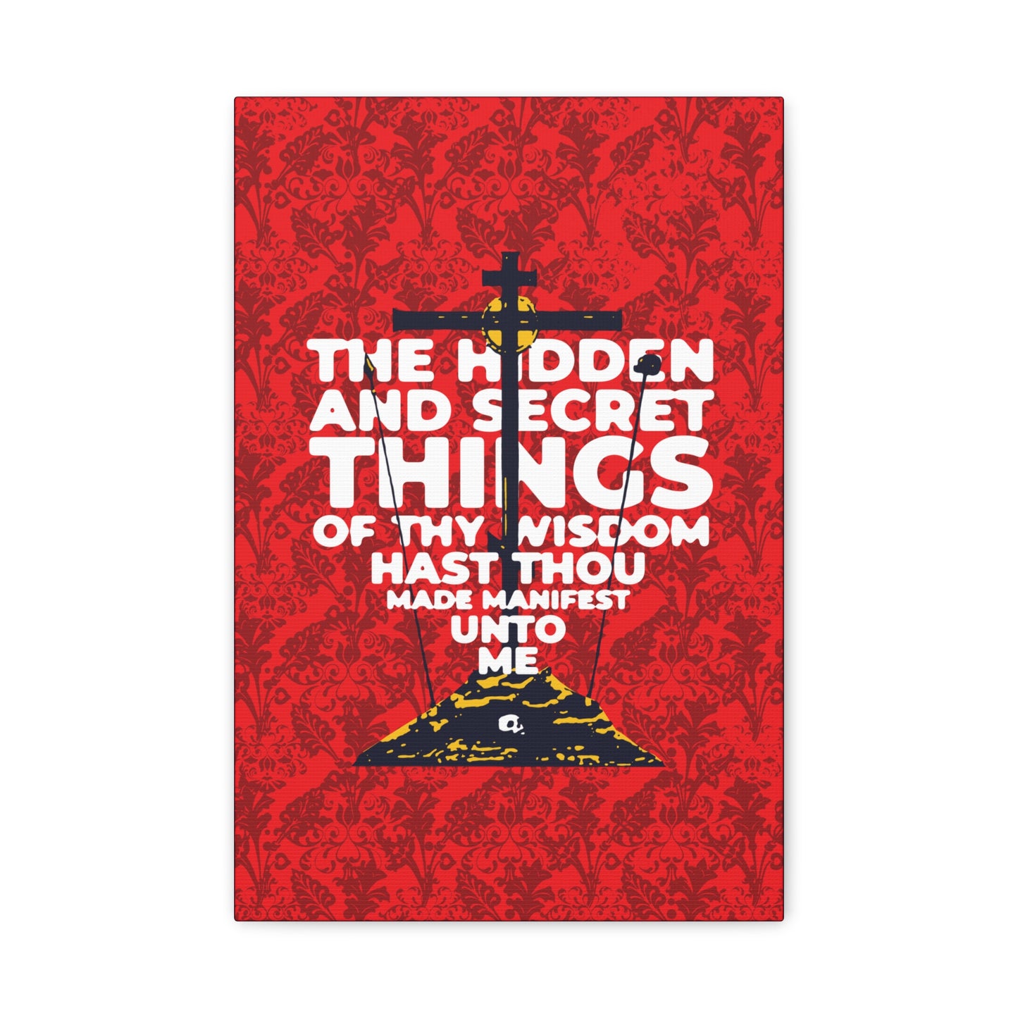 The Hidden and Secret Things of Thy Wisdom (Psalm 50/51) | Golgotha Cross | Skull of Adam | Orthodox Christian Canvas Art