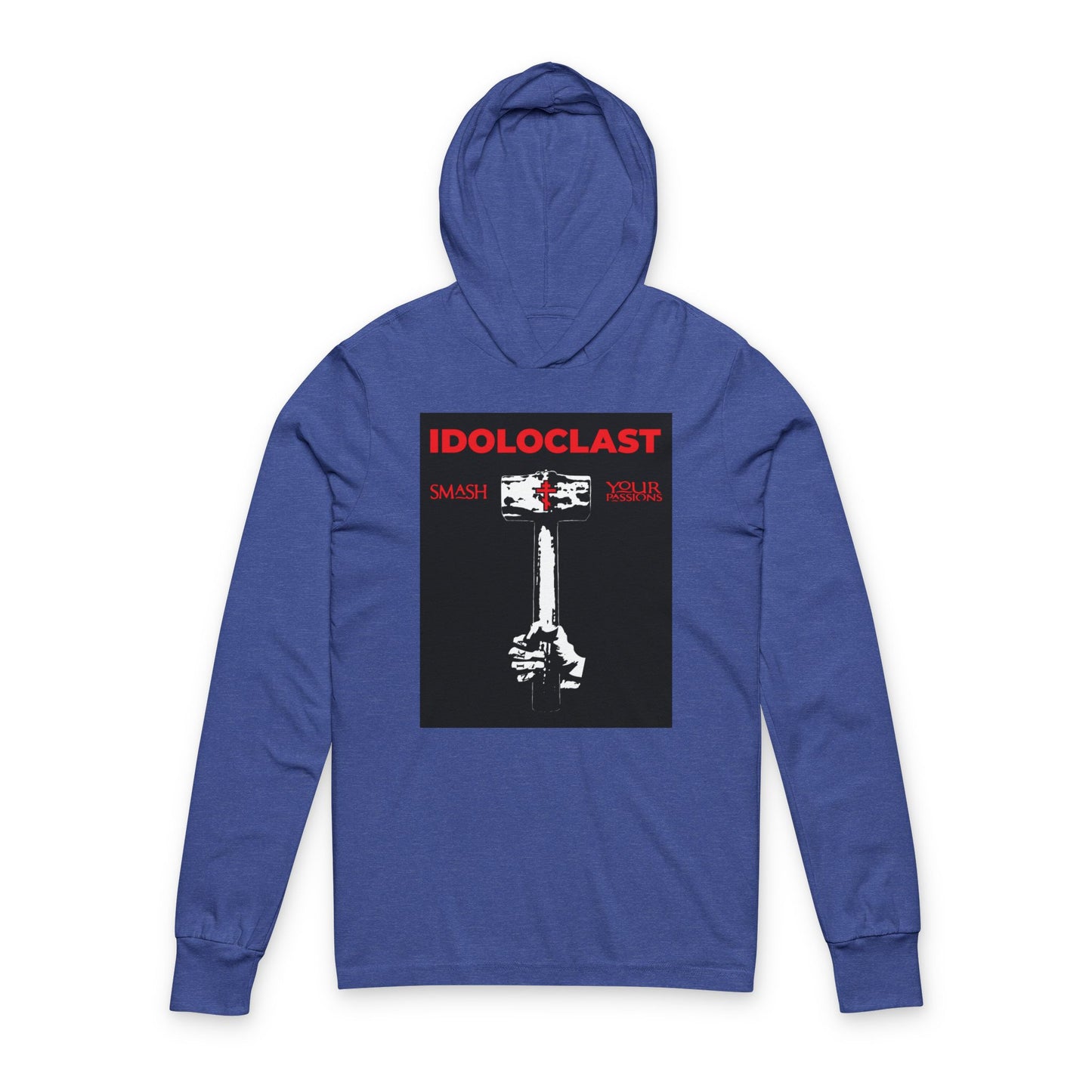 Heather True Royal hoodie featuring "Idoloclast Idol-Smasher" graphic: Jesus’ fist with sledgehammer, "Smash Your Passions," ICXC NIKA, celebrating Christian asceticism and Orthodox faith.