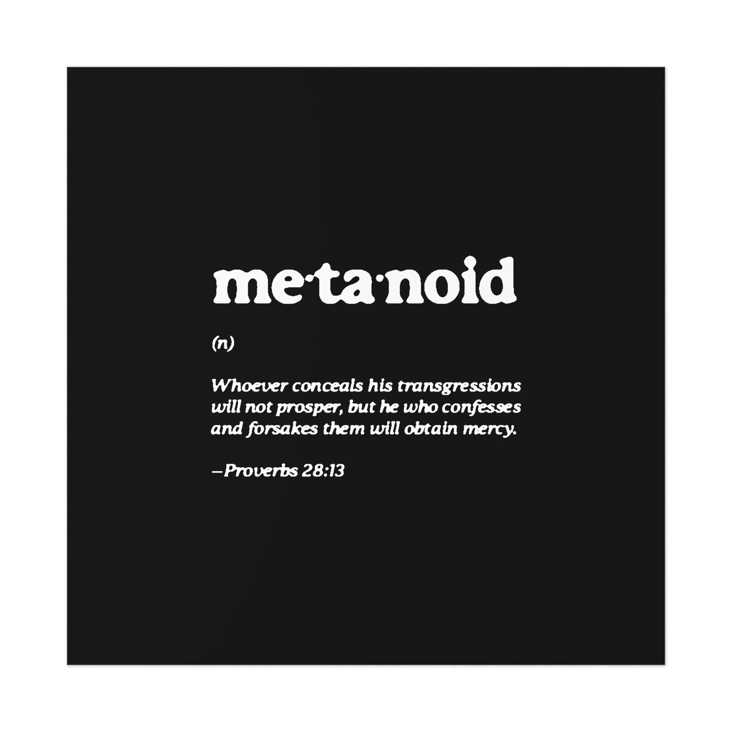 Metanoia Metanoid Definition | Proverbs 28:13 | Confession & Repentance | Minimalist Design | Orthodox Christian Art Poster