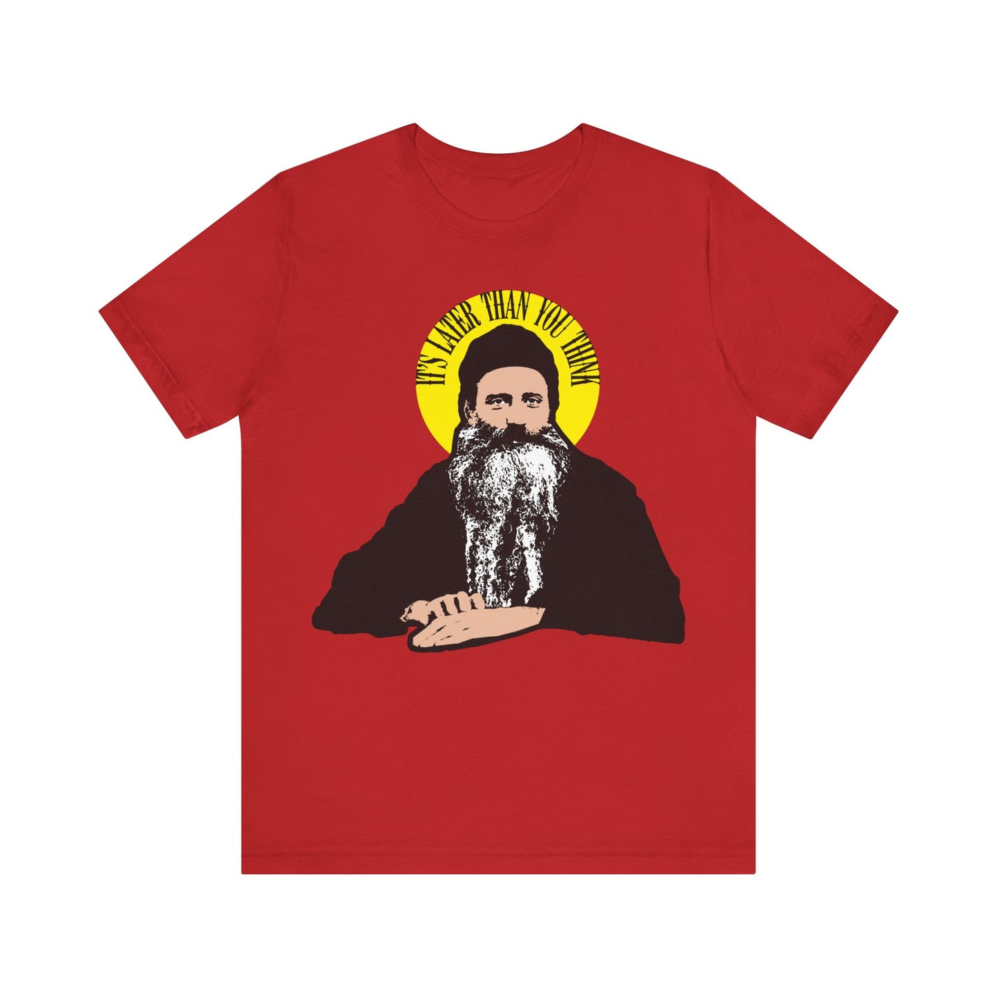 It's Later Than You Think No. 5 | Fr Seraphim Rose | Orthodox Christian T-Shirt
