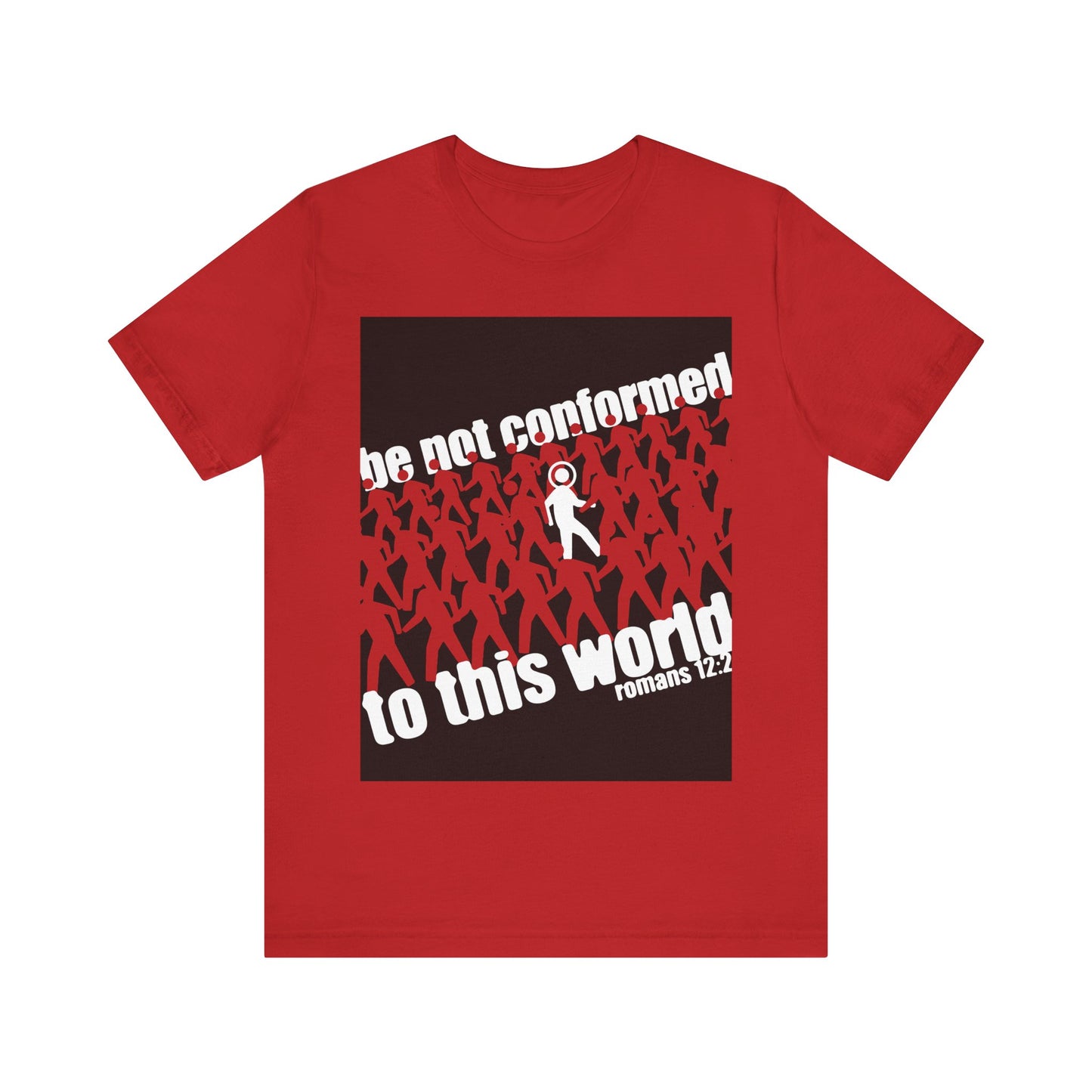Red “Be Not Conformed to This World (Romans 12:2) | Reject the Modern World” Orthodox Christian t-shirt with a white figure amid red figures—a bold reminder to live as a sacrifice and renew your mind each day.