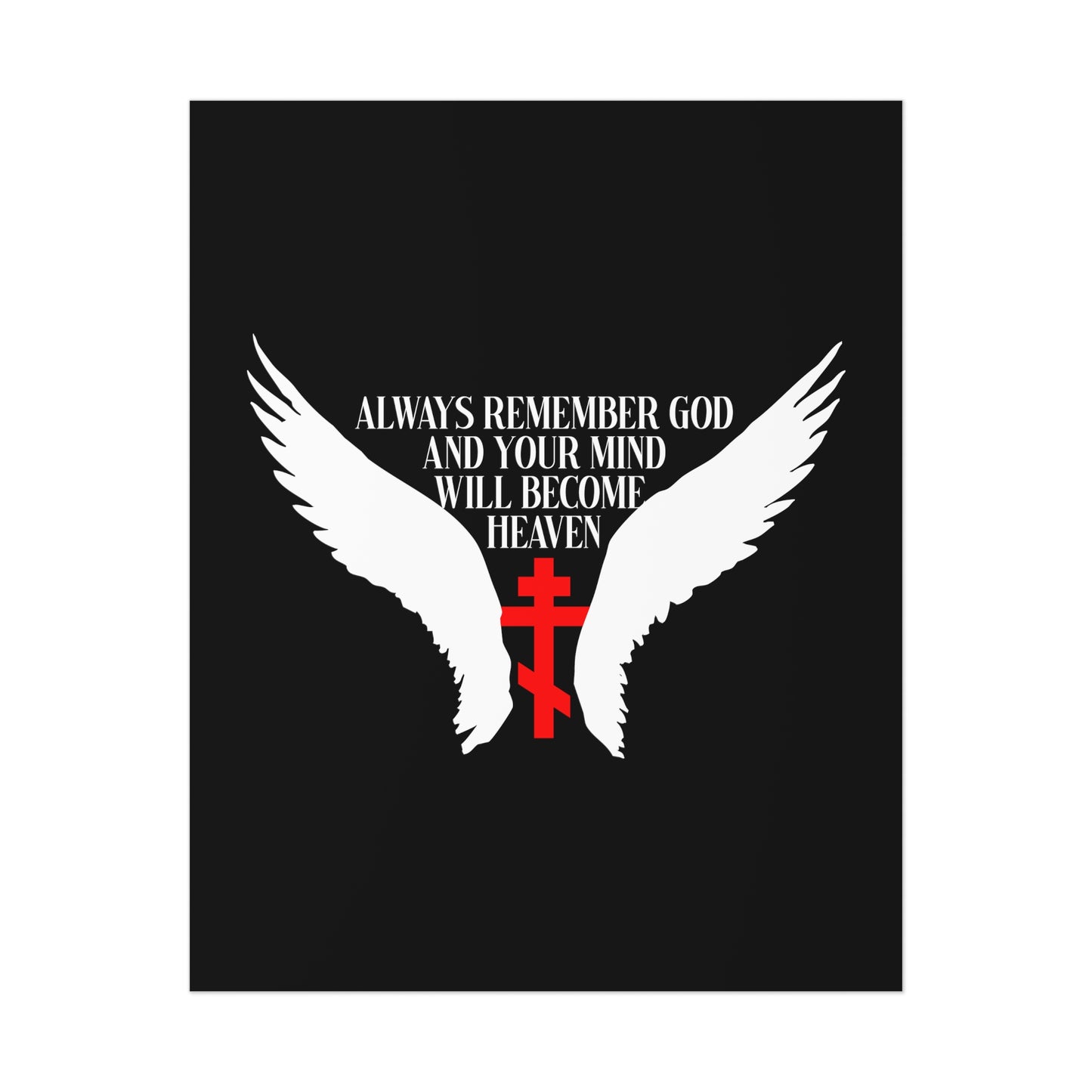 Always Remember God and Your Mind Will Become Heaven No. 1 | Orthodox Christian Art Poster
