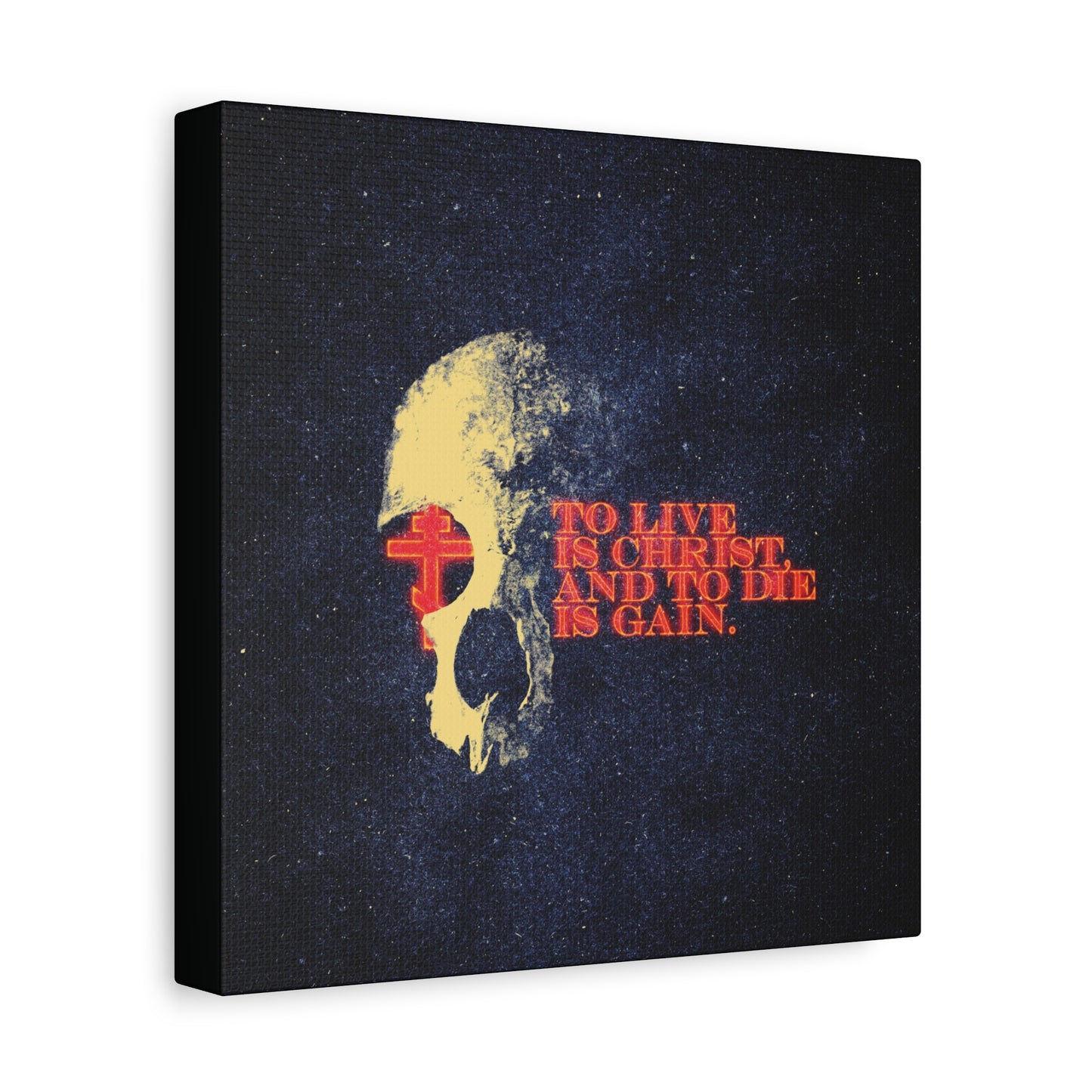 To Live is Christ and to Die is Gain | Phil 1:21 | Retro Texture | Glowing Letters and Cross with Skull | Orthodox Christian Canvas Art