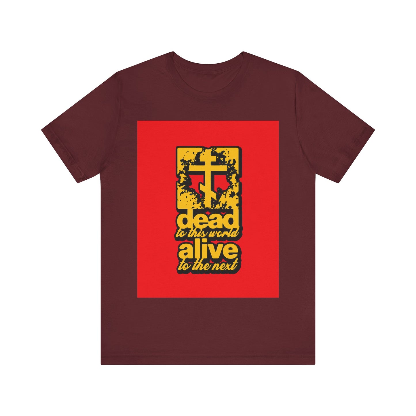Dead to This World 5 | Orthodox Christian T-Shirt