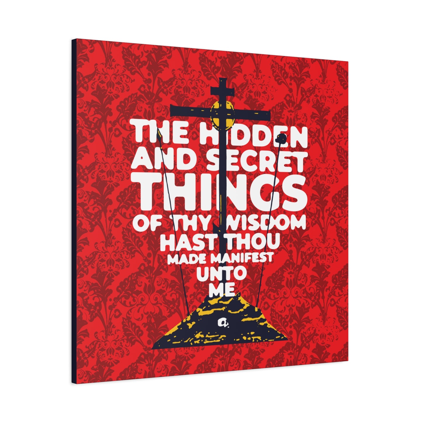 The Hidden and Secret Things of Thy Wisdom (Psalm 50/51) | Golgotha Cross | Skull of Adam | Orthodox Christian Canvas Art