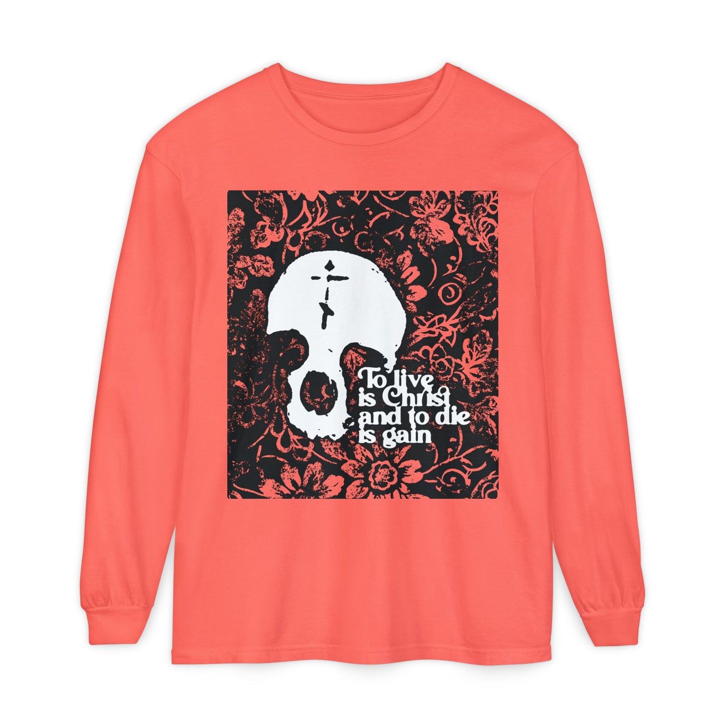 To Live is Christ To Die is Gain (Phil 1:21) | Skull with Cross on Red Floral Texture | Orthodox Christian Long Sleeve Shirt