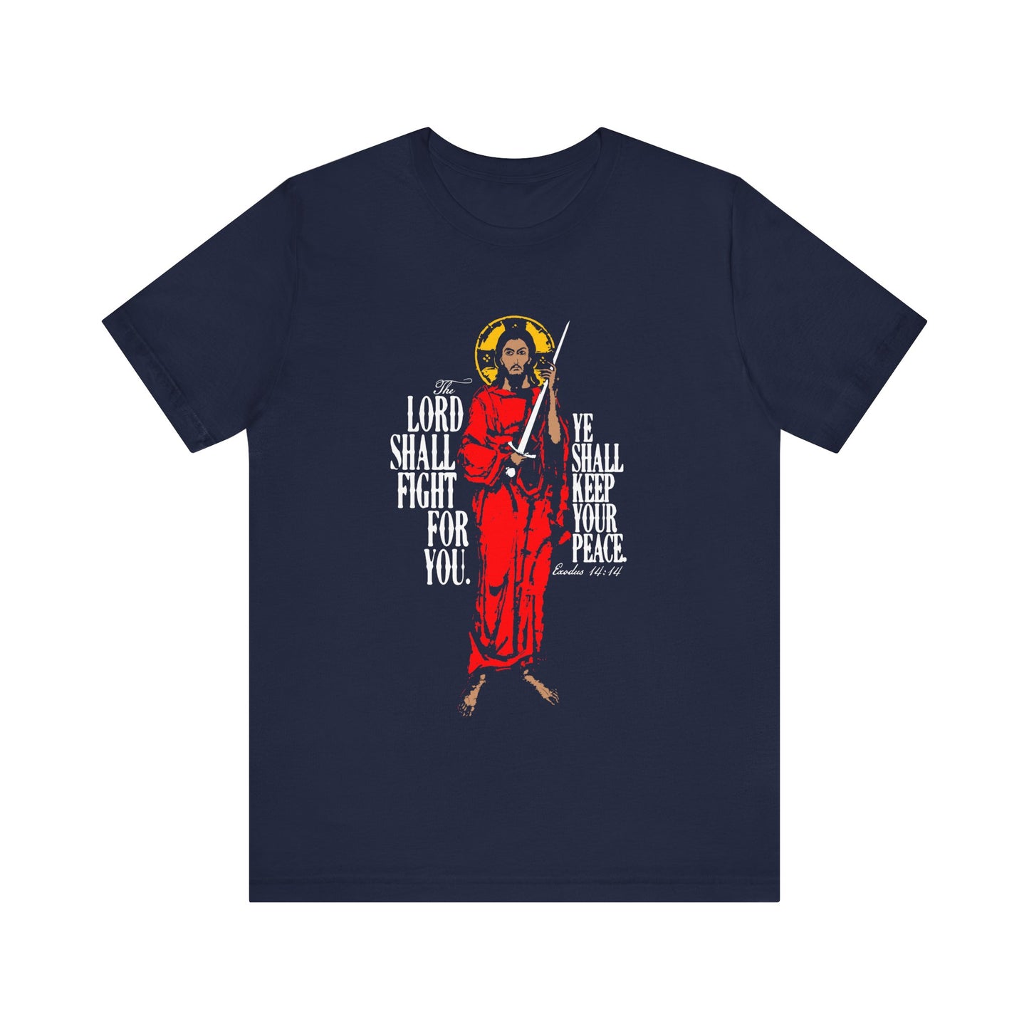 The Lord Shall Fight For You (Exodus 14:14) | Jesus Christ with Sword IconoGraphic | Orthodox Christian Cotton T-Shirt