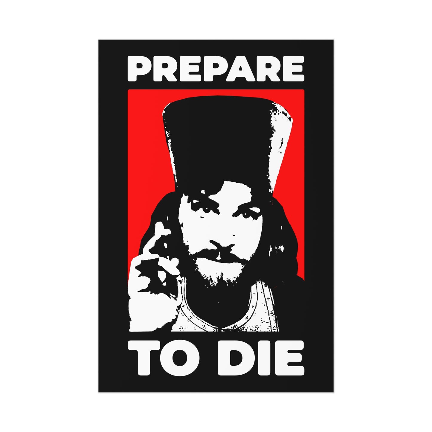 Prepare to Die | Remember You Will Die | Inigo Montoya as Orthodox Priest Giving a Blessing | Princess Bride | Orthodox Christian Art Poster