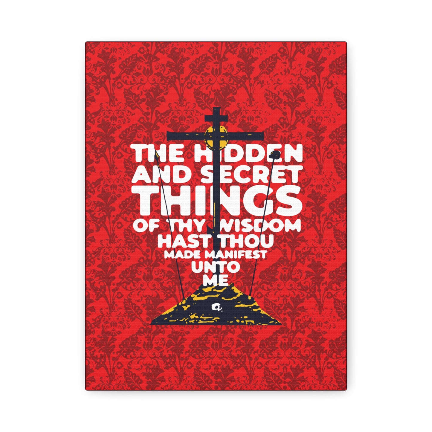 The Hidden and Secret Things of Thy Wisdom (Psalm 50/51) | Golgotha Cross | Skull of Adam | Orthodox Christian Canvas Art