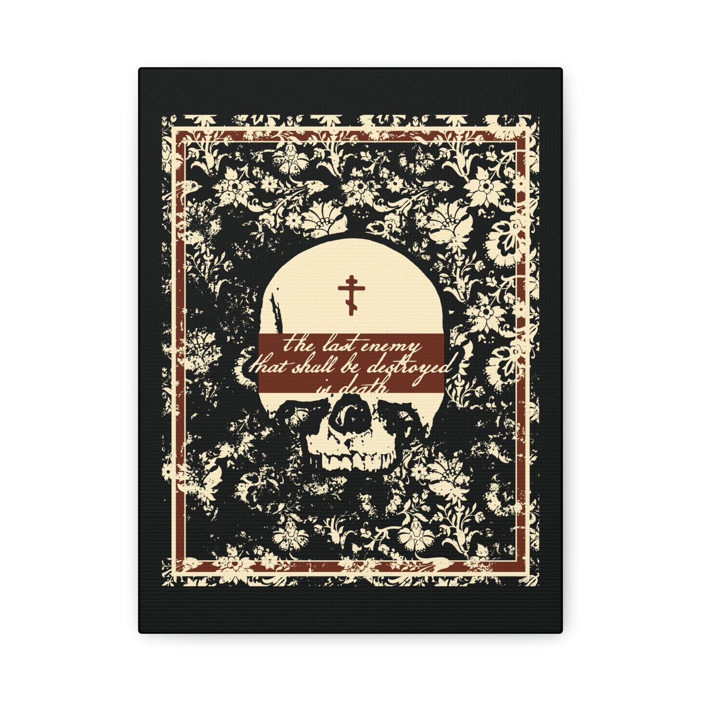 The Last Enemy That Shall Be Destroyed is Death (1 Cor 15:26) | Earthtone Skull and Floral Design | Resurrection | Orthodox Christian Canvas Art