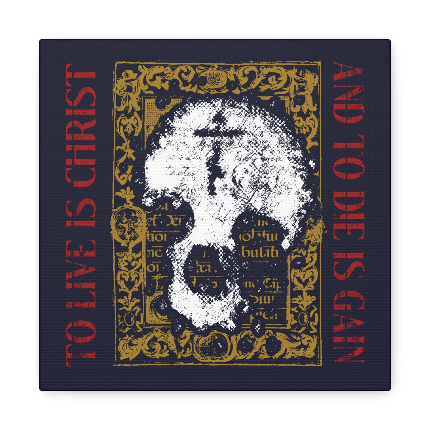To Live is Christ, to Die is Gain (Philippians 1:21) | Skull with Cross on Gold Manuscript Texture | Orthodox Christian Canvas Art