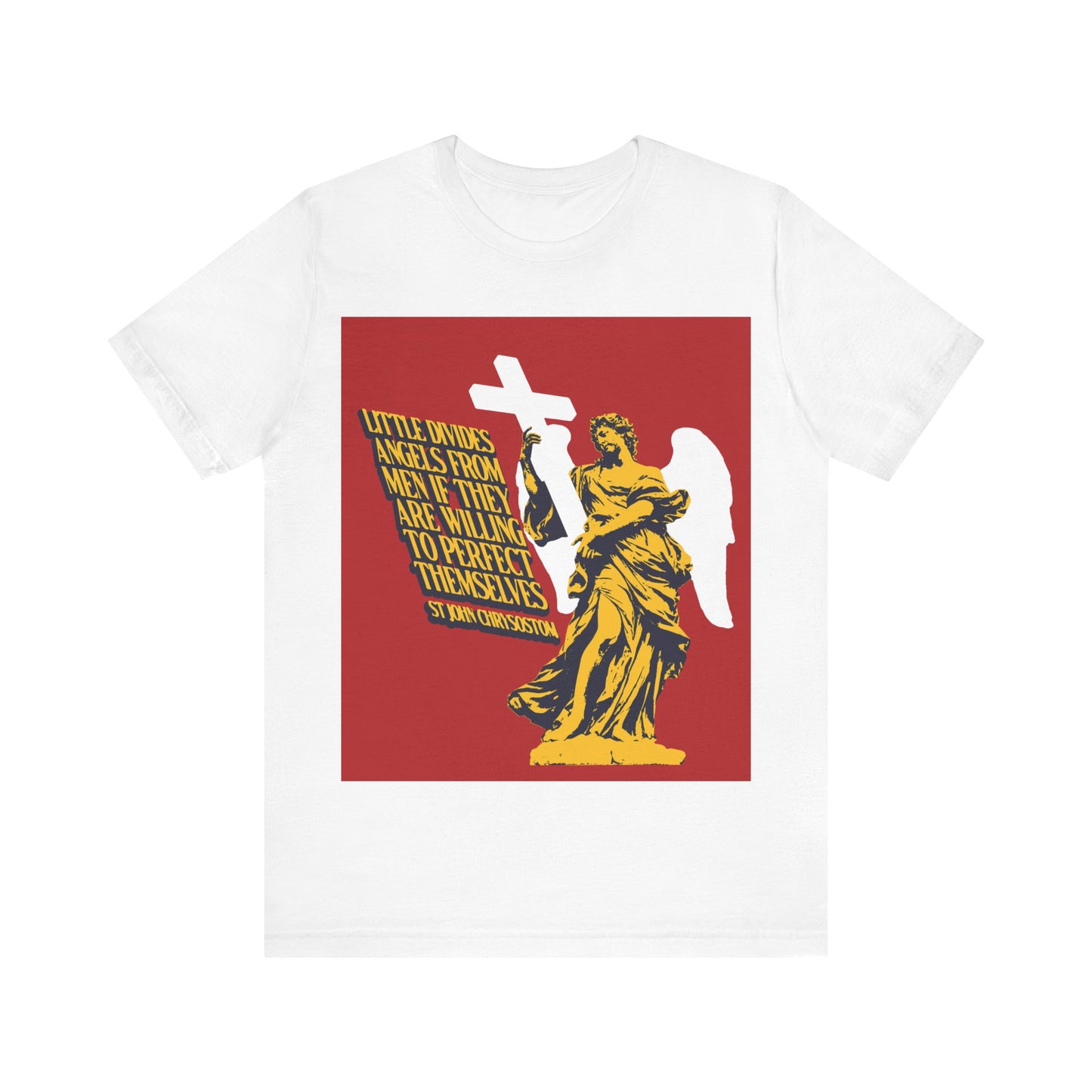 Little Divides Angels from Men (St. John Chrysostom) No. 2 | Orthodox Christian T-Shirt