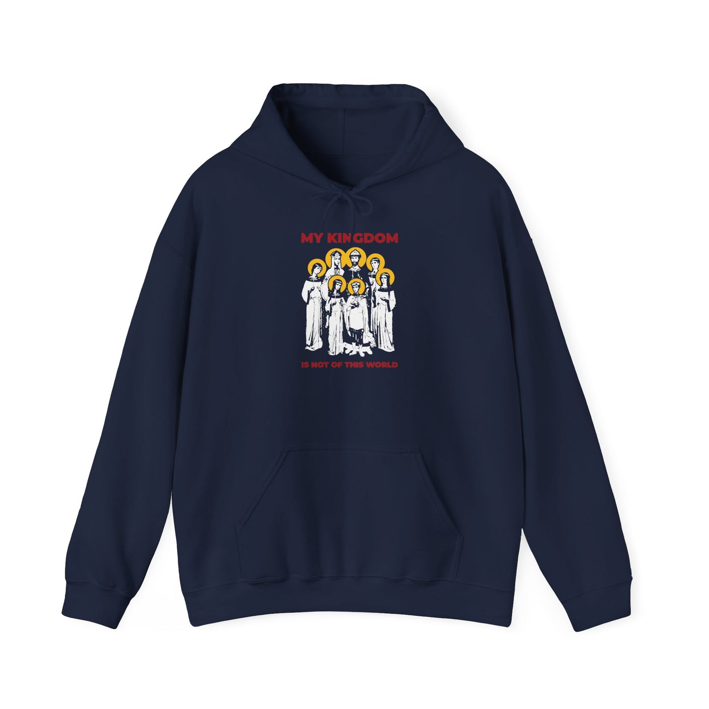 My Kingdom is Not of This World (John 18:36) | Romanov Royal Martyrs of Russia | Tsar Nicholas II | Orthodox Christian Hoodie