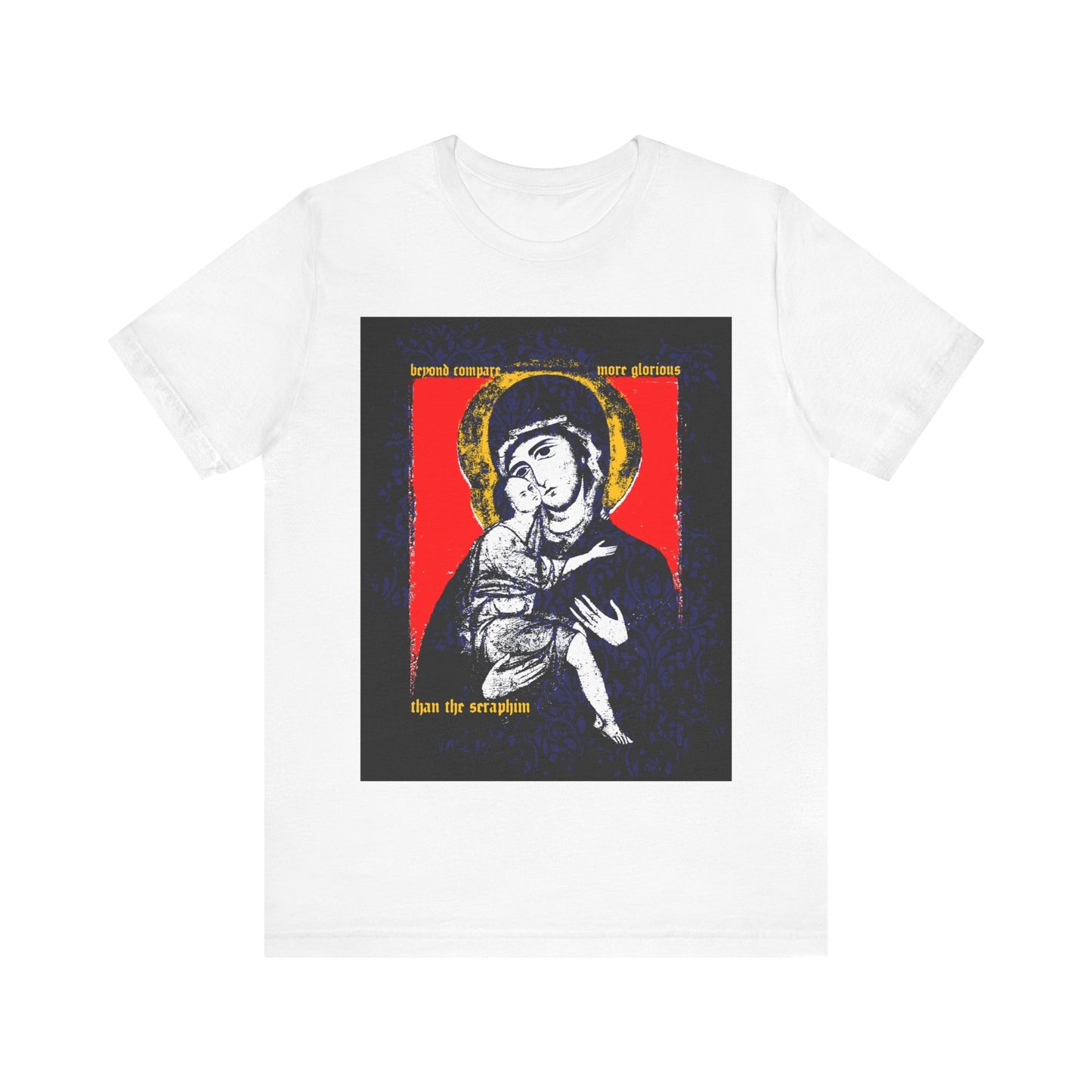 White "Beyond Compare More Glorious Than the Seraphim" t-shirt featuring a Vladimir Theotokos icon with halo and Orthodox Christian text above and below the image.