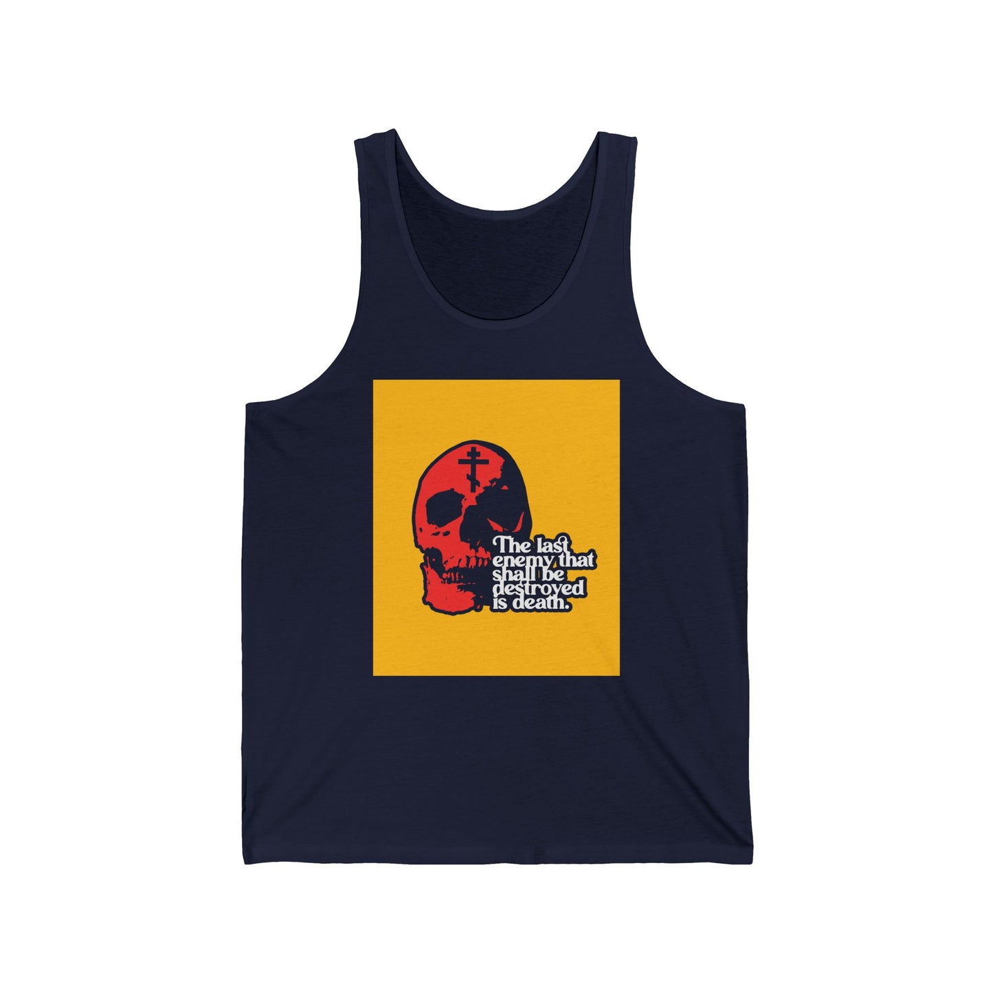 The Last Enemy That Shall Be Destroyed  (1 Corinthians 15:26) | Red Skull on Yellow Background | 70s Typography | Orthodox Christian Tank Top