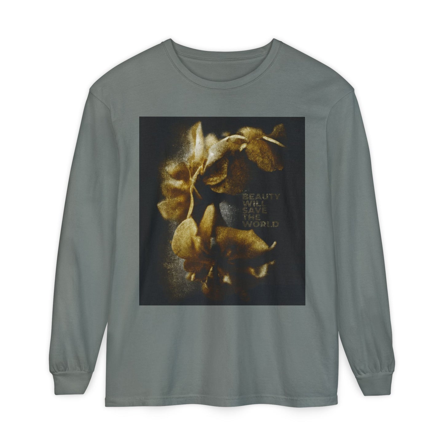 Grey long-sleeve "Beauty Will Save the World | Dostoevsky" shirt with original floral photographic artwork glorifying Jesus Christ, Universal Creator & King, and the phrase BEAUTY WILL SAVE THE WORLD on the front.