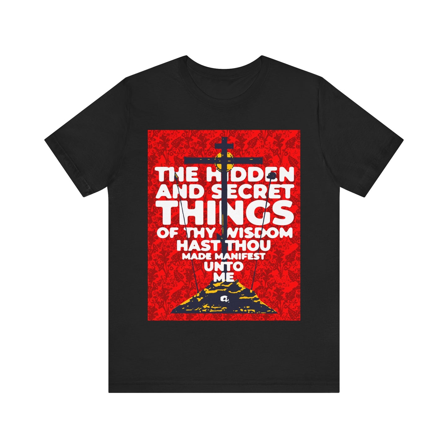 The Hidden and Secret Things of Thy Wisdom (Psalm 50/51) | Golgotha Cross | Skull of Adam | Orthodox Christian Cotton T-Shirt