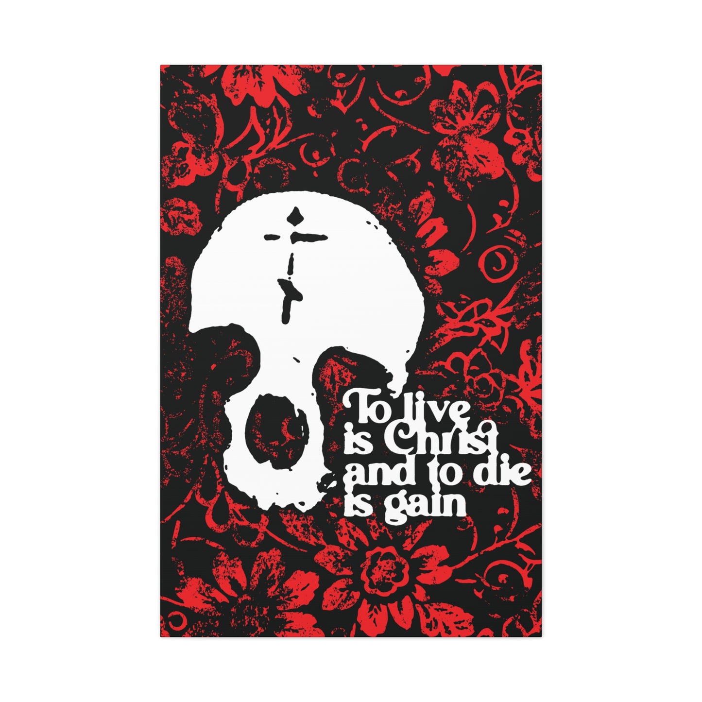 To Live is Christ To Die is Gain (Phil 1:21) | Skull with Cross on Red Floral Texture | Orthodox Christian Canvas Art