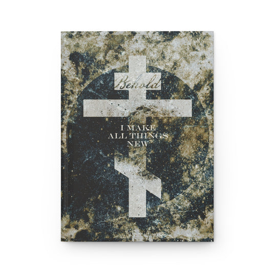 Behold, I Make All Things New | Revelation 21:5 | Cosmic Textured Orthodox Cross | Parousia | Orthodox Christian Hardcover Journal