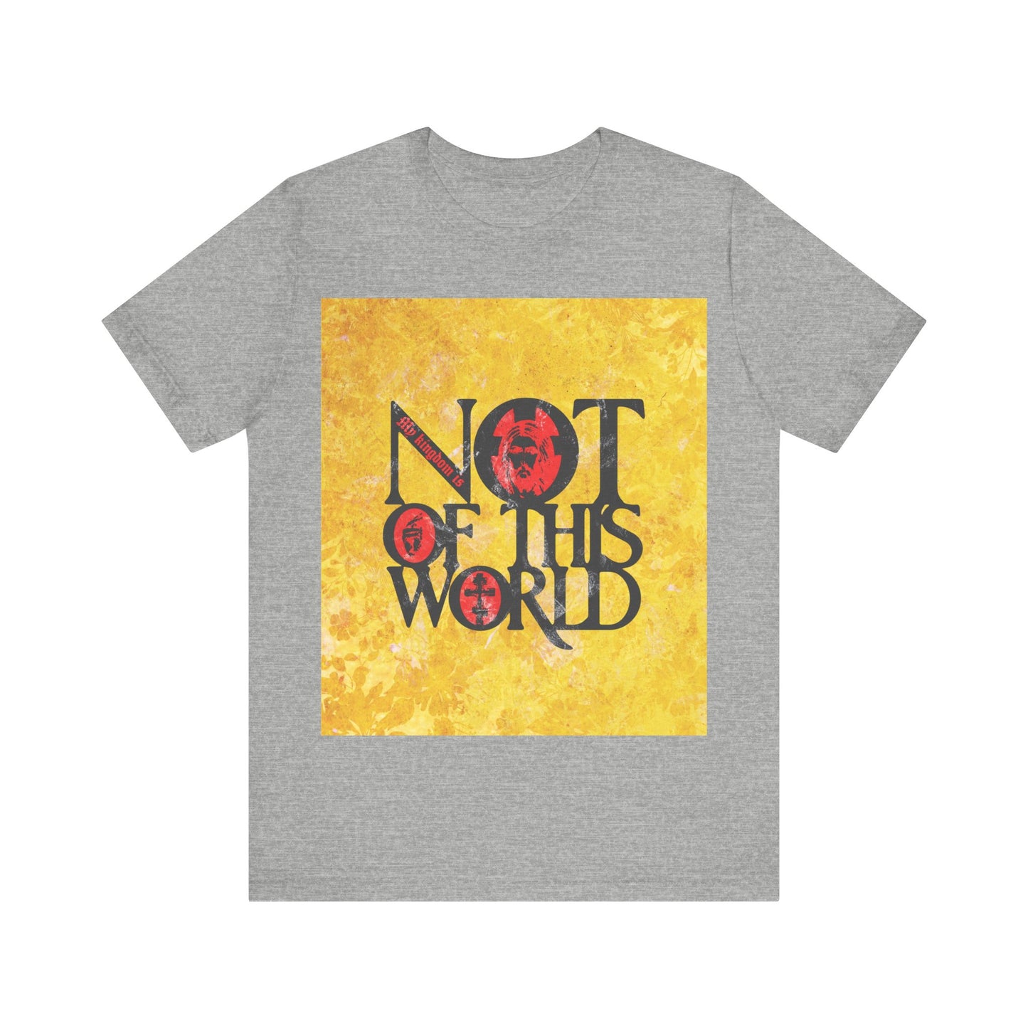 My Kingdom is Not of This World (John 18:36) | Bold Red, Yellow & Black Textured Design with Icon Motifs | Orthodox Christian T-Shirt