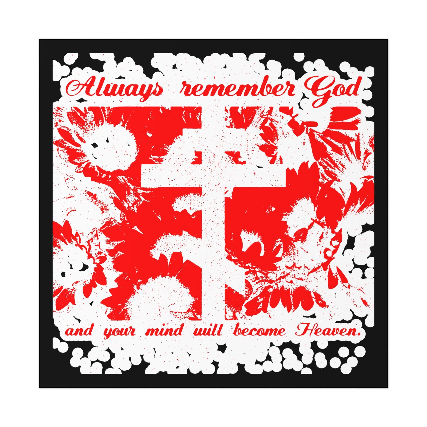 Always Remember God and Your Mind Will Become Heaven No. 2a | Orthodox Christian Art Poster
