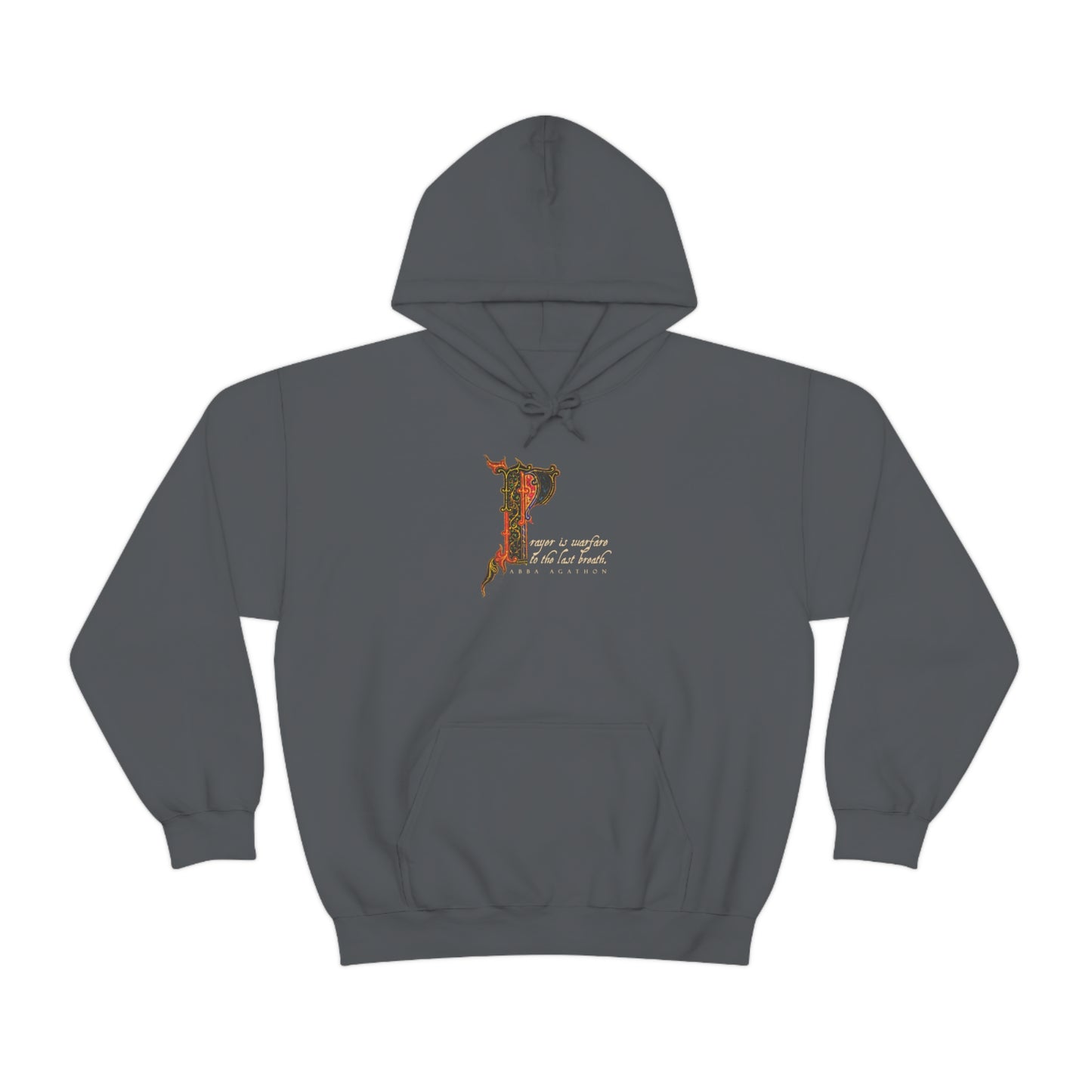 Prayer is Warfare to the Last Breath No. 1 | Orthodox Christian Hoodie / Hooded Sweatshirt