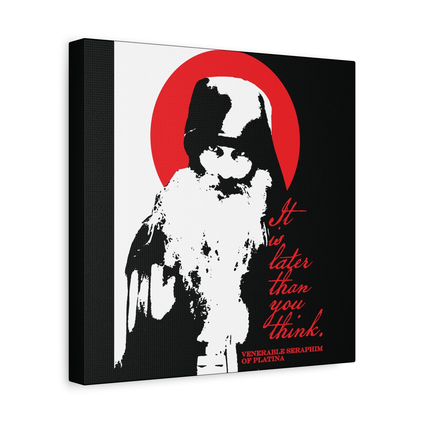 The Remembrance of Death canvas wall art, "It's Later Than You Think," features a black-and-white image of Fr Seraphim Rose on a red background—a modern Orthodox saint and memento mori in striking high contrast.