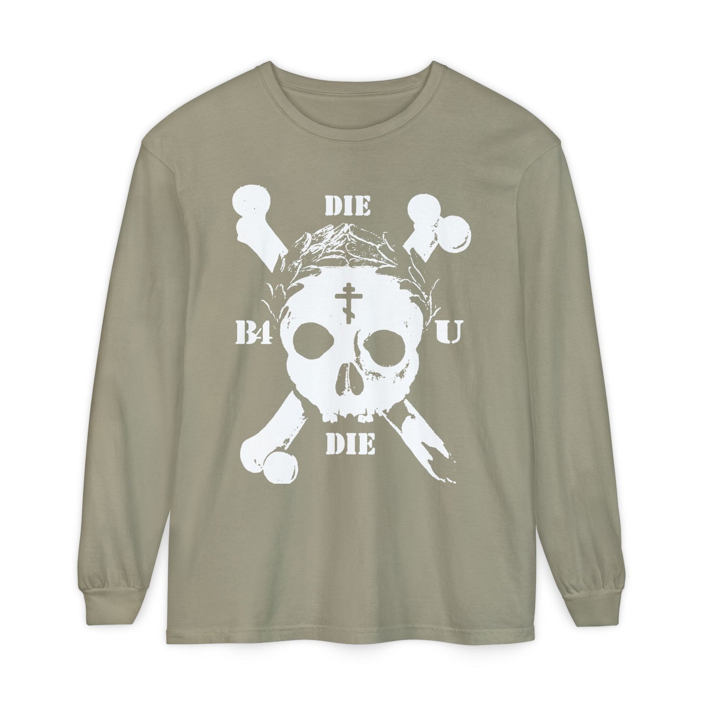 Sandstone long-sleeve "Die Before You Die" shirt featuring retro skull & crossbones with Orthodox cross, laurel victory wreath, and "Memento Mori"—an ascetic Christian design inspired by Matthew 16:24-25.