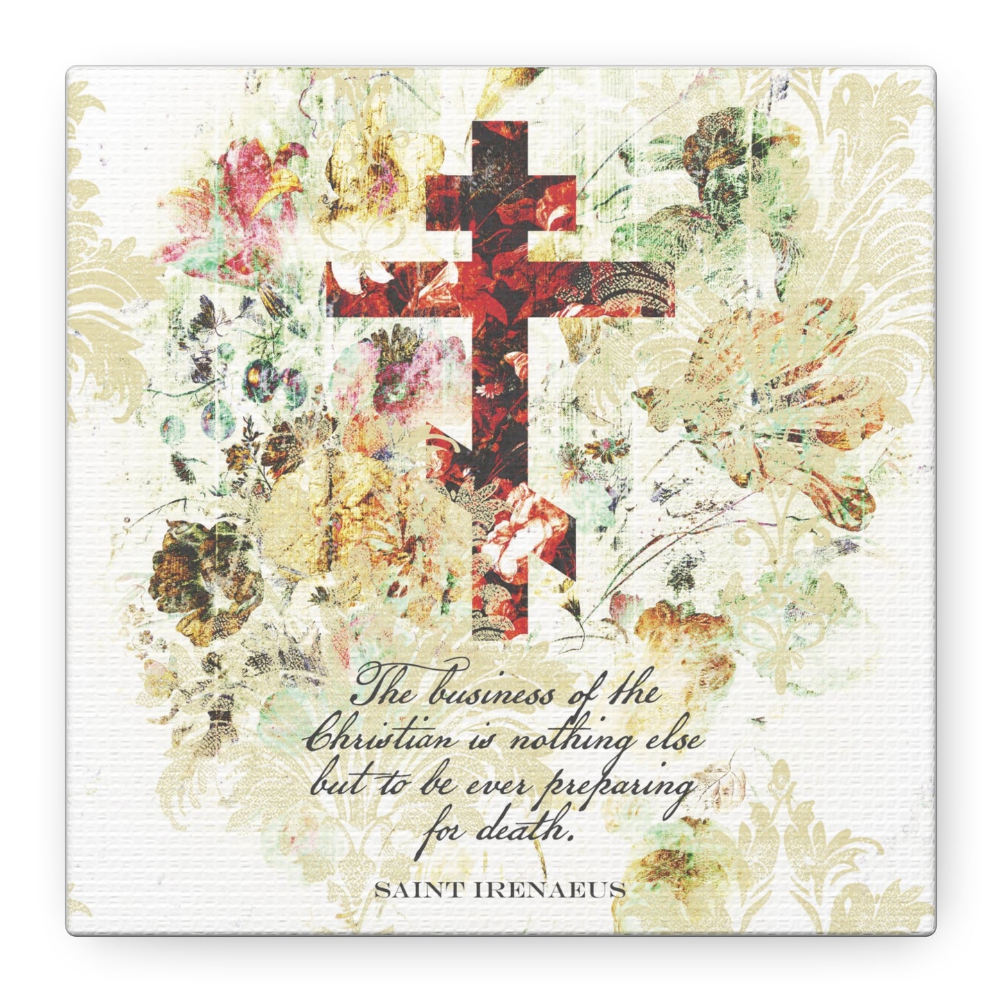 Preparing For Death | White & Beige Floral Scrapbook Texture Cross | Arts & Crafts Style | St Irenaeus | Orthodox Christian Canvas Art