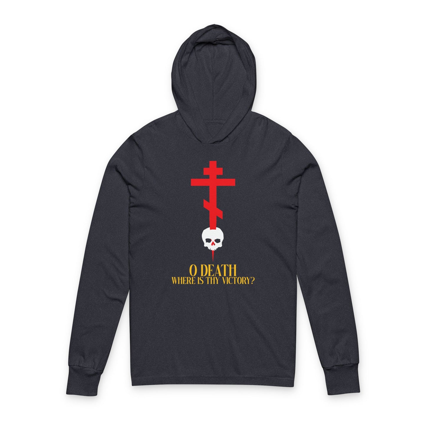 Heather Navy long sleeve hooded shirt featuring a cross stabbing a white skull and yellow text: "O Death Where is Thy Victory?" (1 Corinthians 15:55)—a bold Orthodox Christian statement on the front.