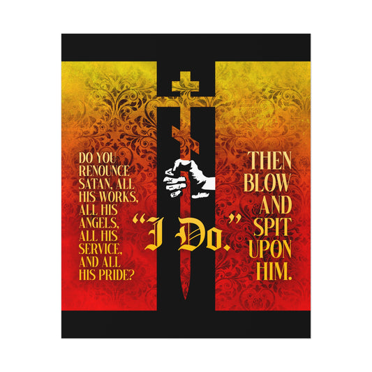 Do You Renounce Satan? (Catechumen Prayers) No. 1 | Orthodox Christian Art Poster
