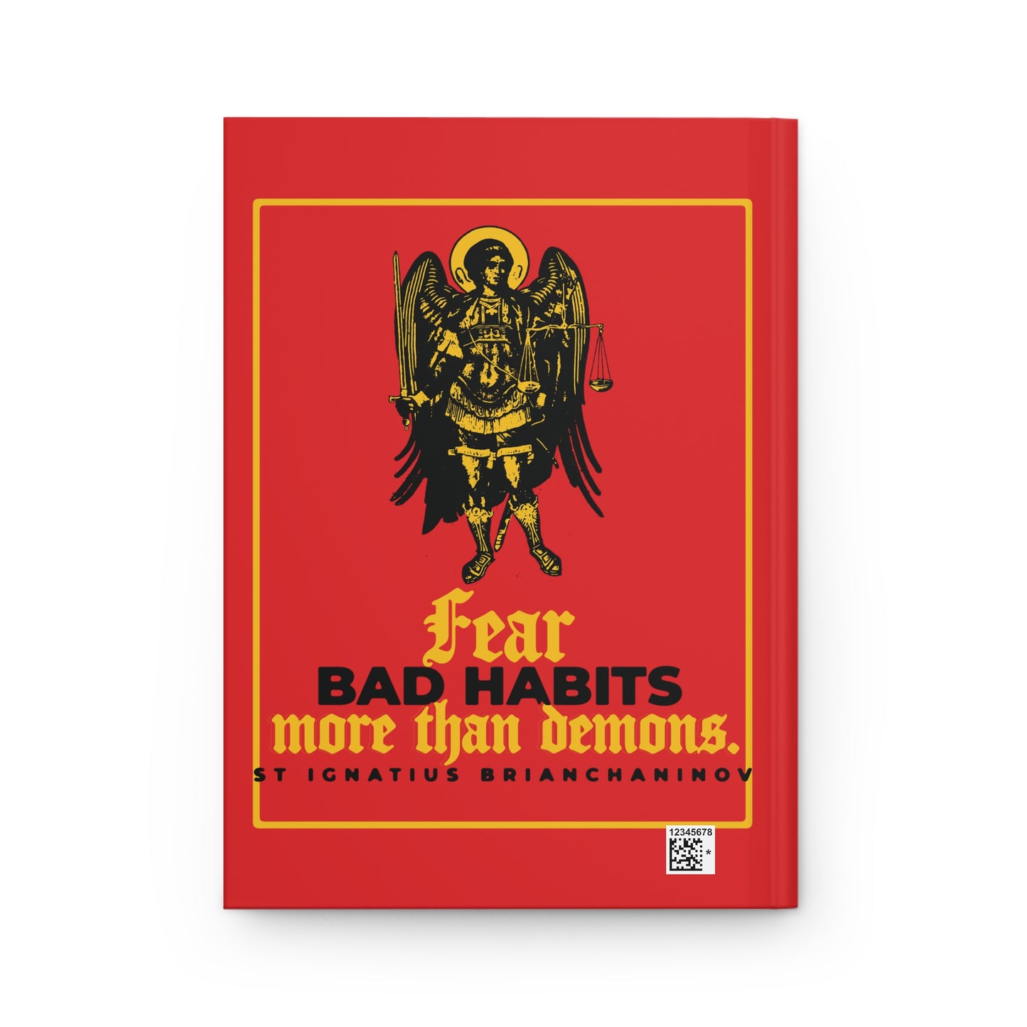 Fear Bad Habits More Than Demons (St Ignatius Brianchaninov) No. 1 | Orthodox Christian Accessory | Hardcover Journal