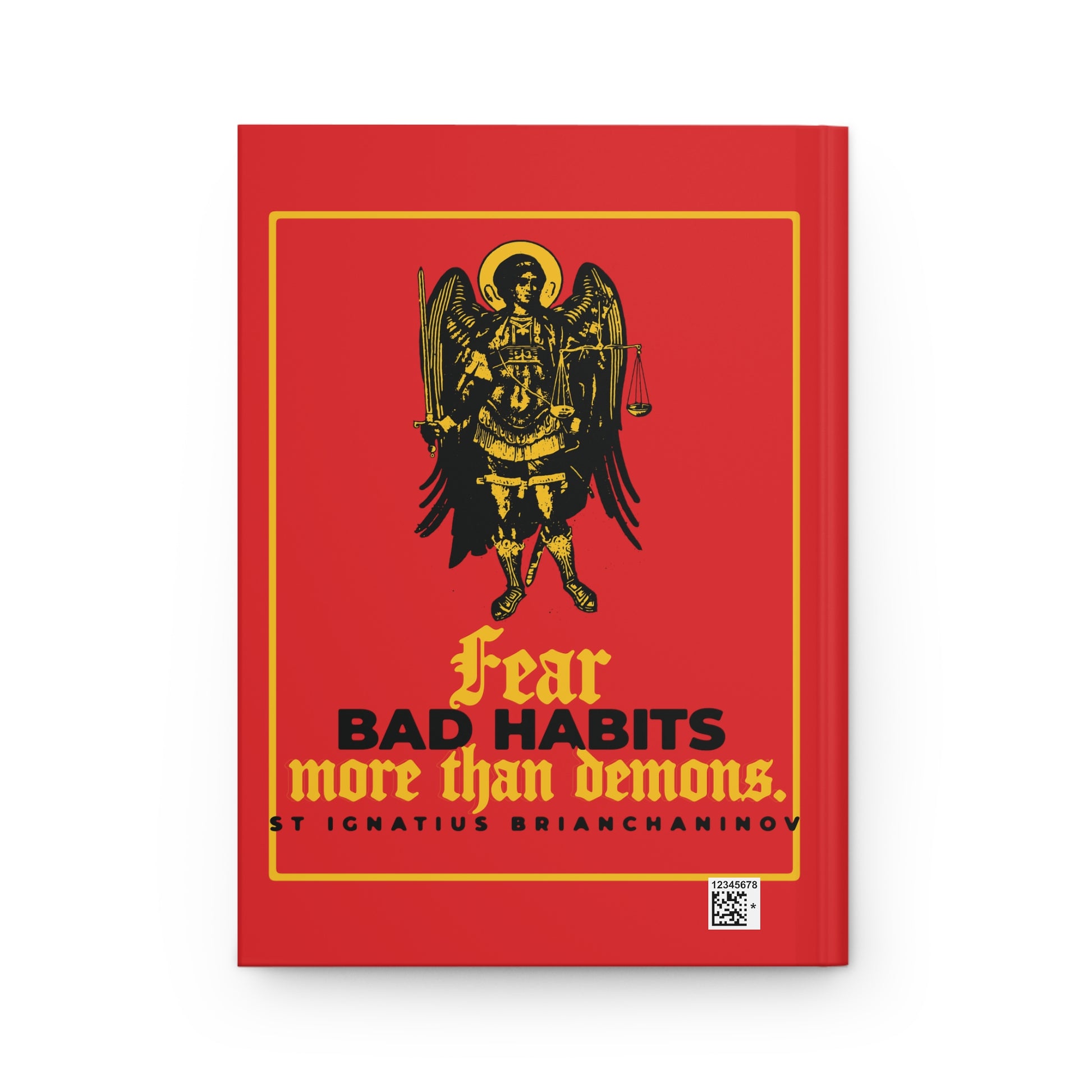 Fear Bad Habits More Than Demons (St Ignatius Brianchaninov) No. 1 Orthodox Christian hardcover journal: red cover with gold and black angel, featuring the quote “Fear bad habits more than demons”—a spiritual reminder.